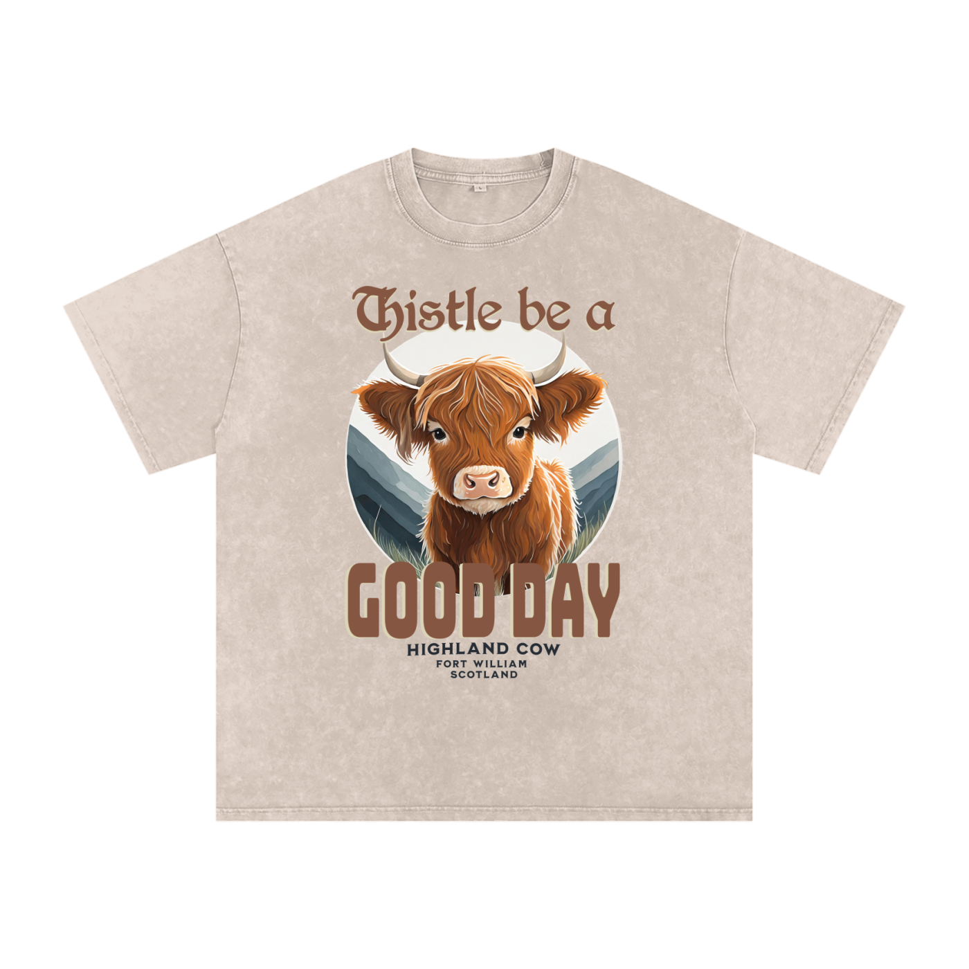 Highland Cow,Thistle be,Good Day