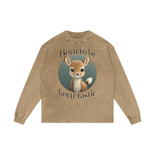 Fawn,Born to be,Fawn-tastic