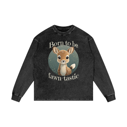 Fawn,Born to be,Fawn-tastic