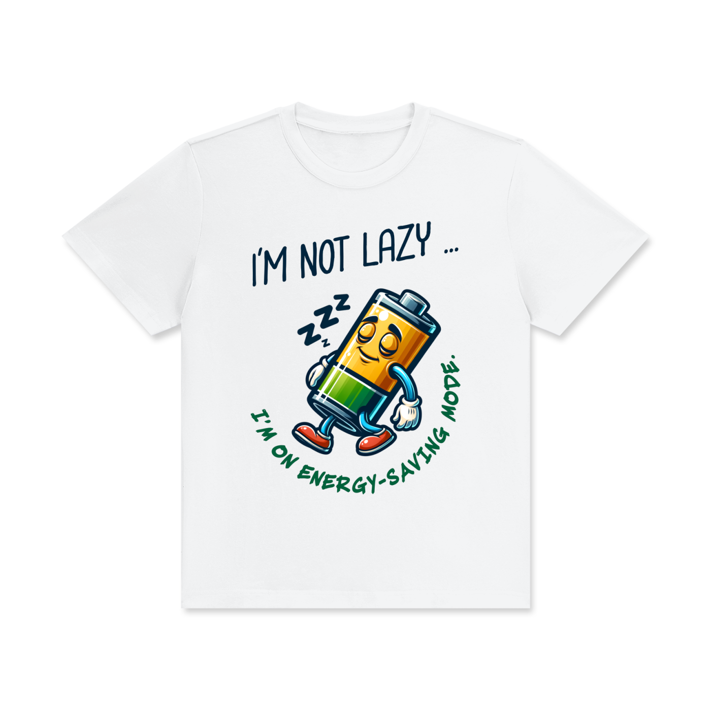 Funny,Not Lazy,Energy Mode