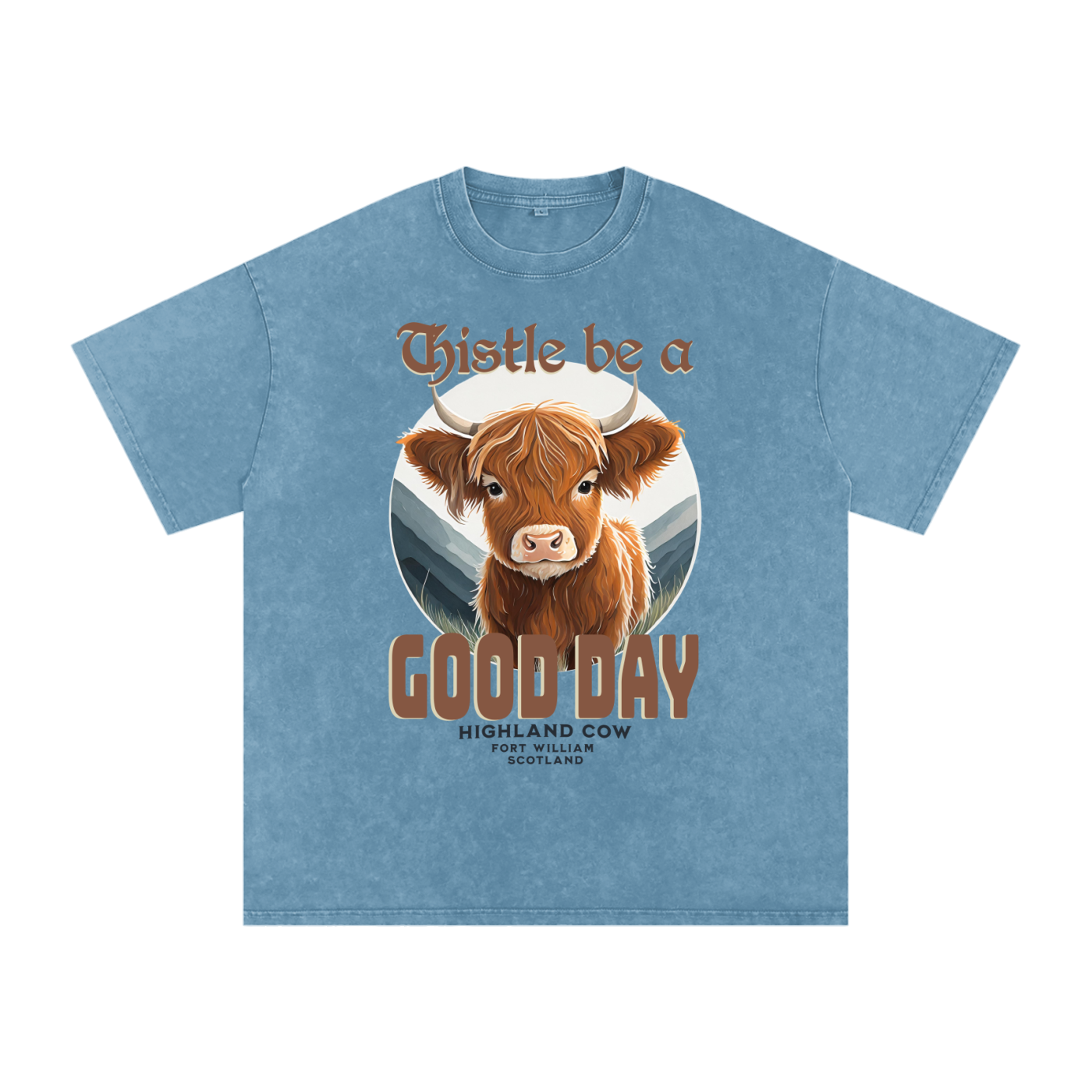 Highland Cow,Thistle be,Good Day